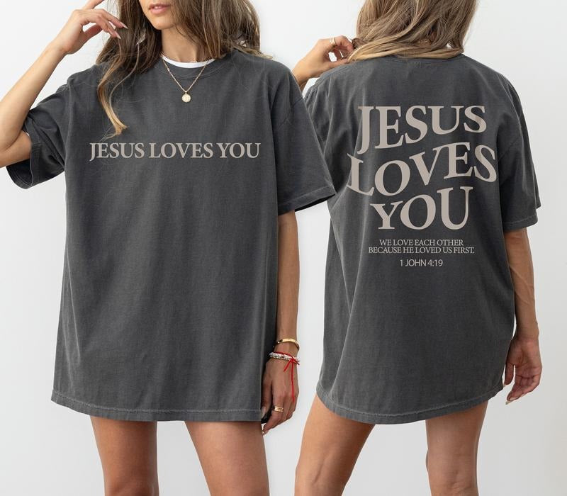 Jesus Loves You Tees Jesus T-shirt Christian Shirt Aesthetic Clothesbible Verse Shirt Jesus Tees Christian Merch...
