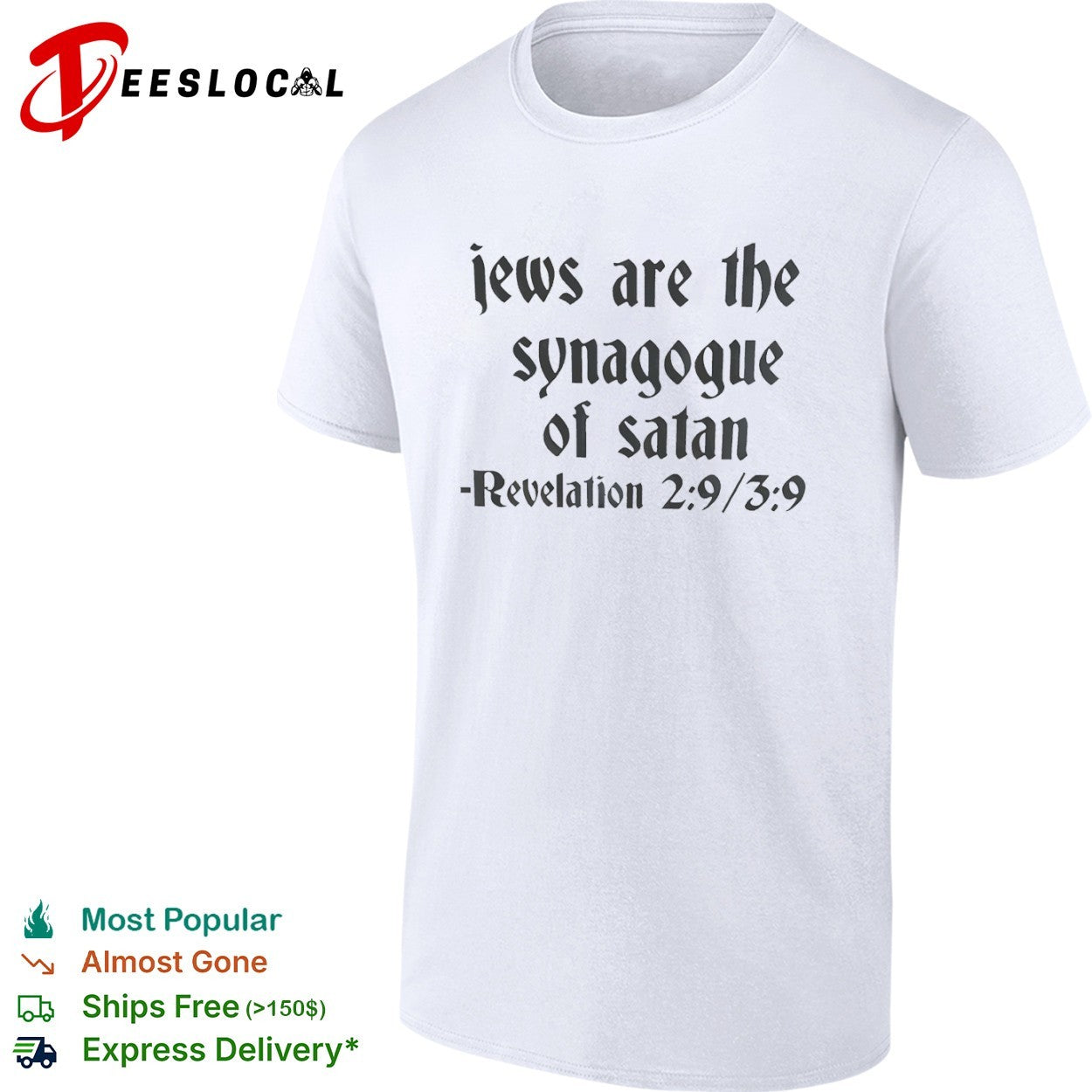 Jews are the synagogue of satan Revelation 2 9 3 9 shirt