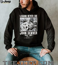 John Denver Legend Never Die Tribute T Shirt