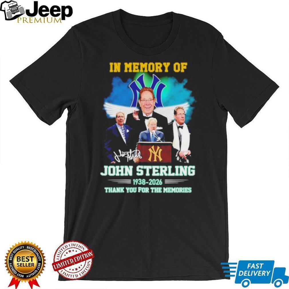 John Sterling In Memory Of 1938 2026 New York Yankees Tribute T Shirt