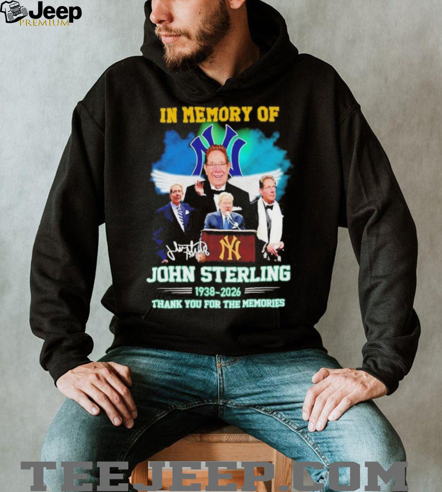 John Sterling In Memory Of 1938 2026 New York Yankees Tribute T Shirt