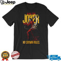 Joker No Crown Rules San Diego Padres Baseball Jersey T Shirt