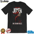 Joker No Crown Rules San Francisco Giants Baseball Jersey T Shirt