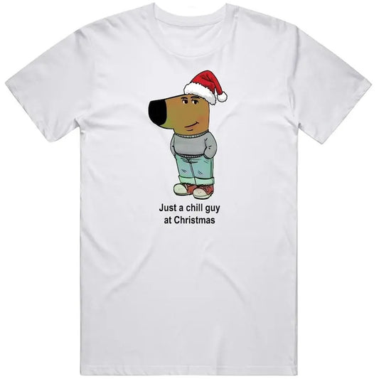 Just A Chill Guy At Christmas Funny Tiktok Meme Christmas Gift T Shirt, Vintage Unisex T-Shirt, Casual, Graphic Tee, Menswear Top Tshirt Streetwear