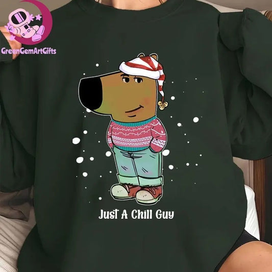 Just A Chill Guy Christmas Chilly Christmas Sweatshirt Y2K Christmas, Trendy Funny Meme Christmas