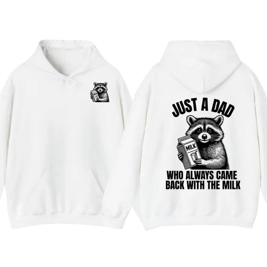 Just A Dad Who Always Came Back With The Milk T-Shirt Hoodie, Came Back With The Milk Tshirt, Retro Dad Raccoon Shirt,...