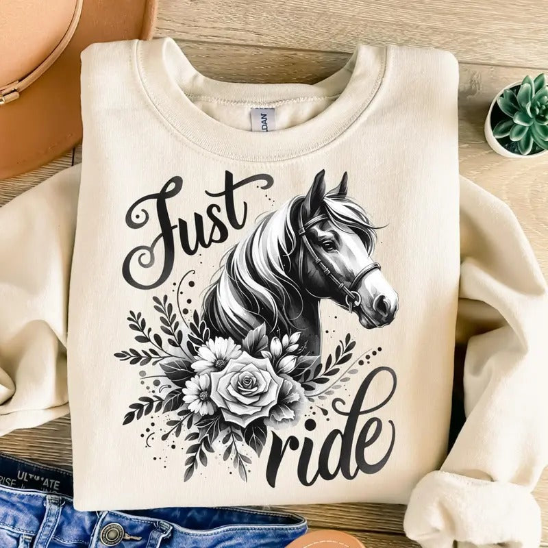 Just Ride Png Horse Png Flowers Png Just Ride Sublimation Trendy Png Horse Sublimation Vintage Png T-shirt Design Sweatshirt Png  T-shirt, sweater and Hoodiestyle{n002}2