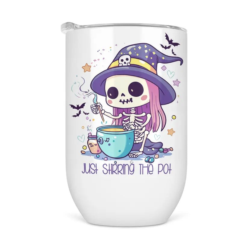 Just Stirring The Pot Wine Tumbler - Funny Wine Cup For Women T-Shirts, Hoodie, Sweatshirt | WearSparks.com