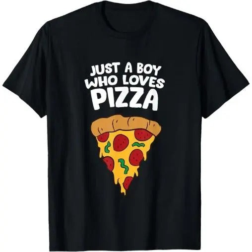 Just a Boy Who Loves Pizza T-Shirt Made in USA