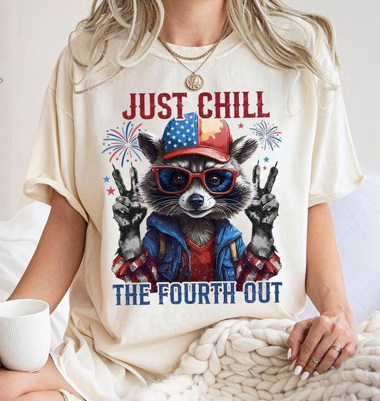 Just chill the fourth out, Raccoon, America, Funny 4th of July, USA , Independence Day , Raccoon , Feral  T-shirt, sweater and Hoodie
