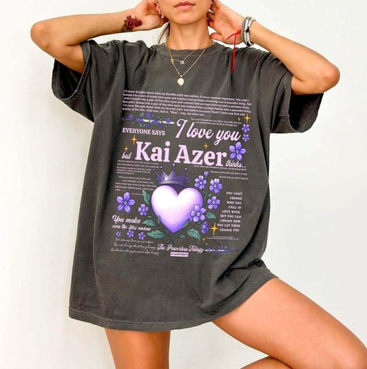 Kai Azer I Love You In Powerless Comfort Colors Shirt, Kai Azer Powerless Shirt, Kai And Paedyn Shirt, Powerless Shirt, Bookish Romance