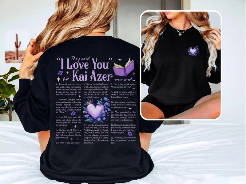 Kai Azer Powerless Sweatshirt, I Love You Shirt, Bookish Romance Merch for Fantasy Readers, BookTok Romantasy Shirt, Enemies to Lovers Fans Shirt