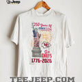 Kansas City Chiefs 250 Years of Freedom 1776 2026 Patriotic Statue of Liberty T Shirt