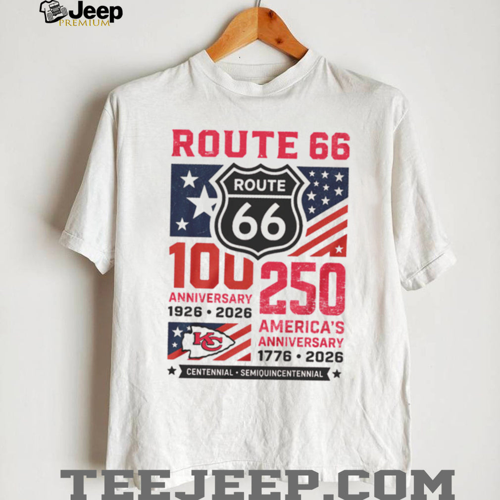 Kansas City Chiefs Centennial Route 66 & America 250th Anniversary T Shirt