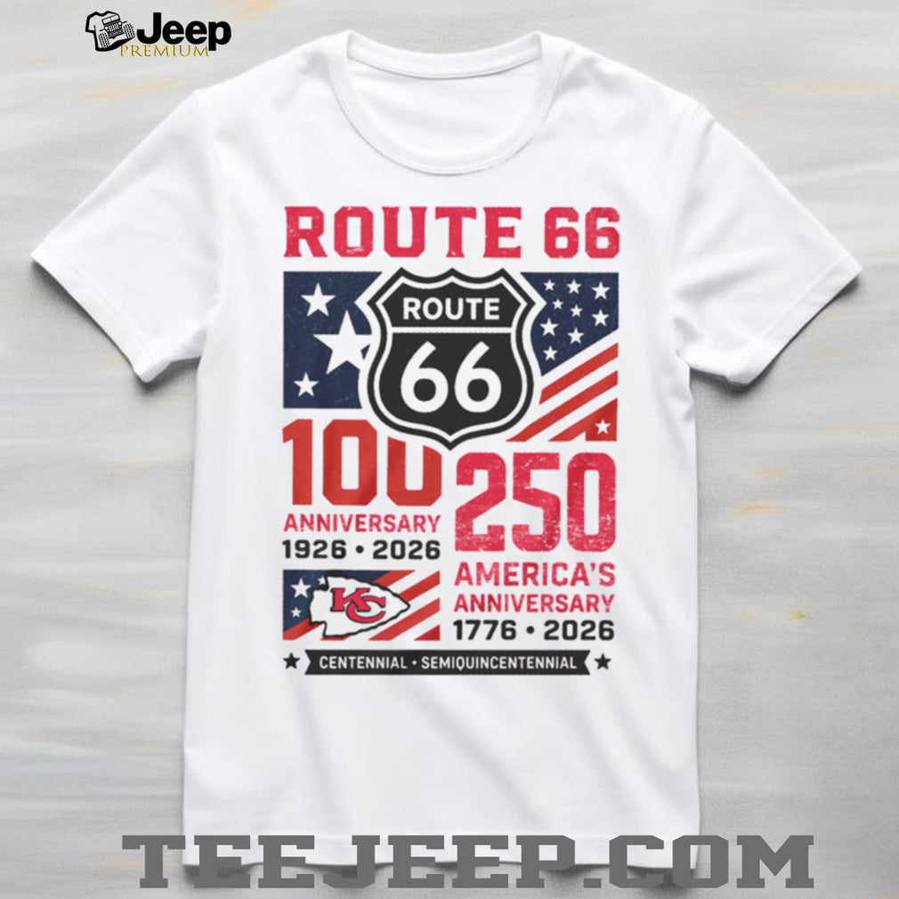 Kansas City Chiefs Centennial Route 66 & America 250th Anniversary T Shirt