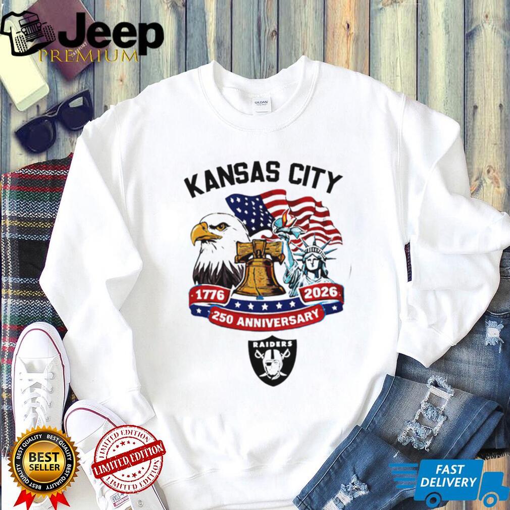 Kansas City Raiders 250th Anniversary 1776 2026 Liberty Bell Custom Jersey T Shirt