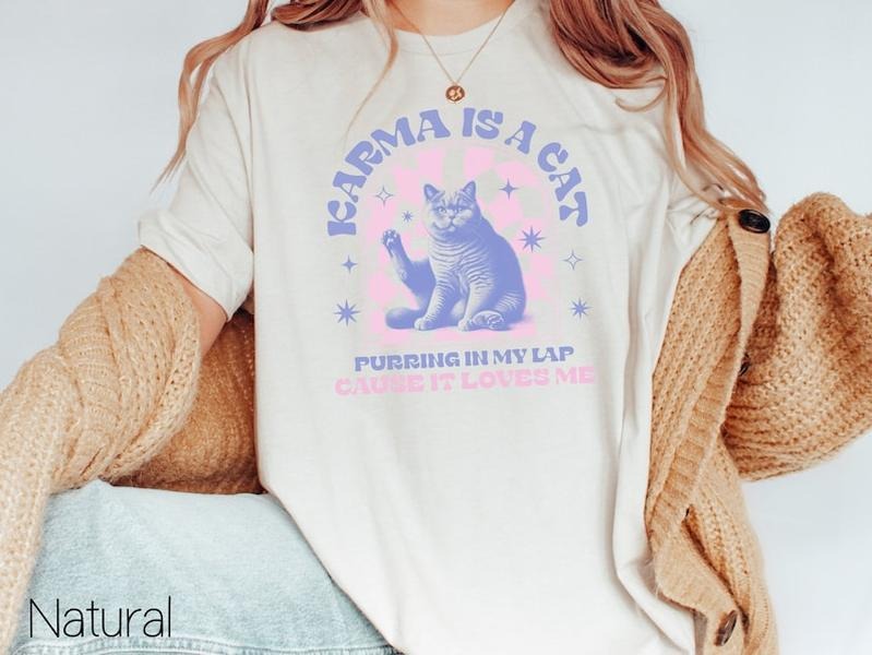Karma Is A Cat Shirt,Cat Lover T-Shirt,Kitten TShirt,Lyric Merch,Cat Lover Gift Tee,Merch Outfit,Animal lover shirt,Karma...