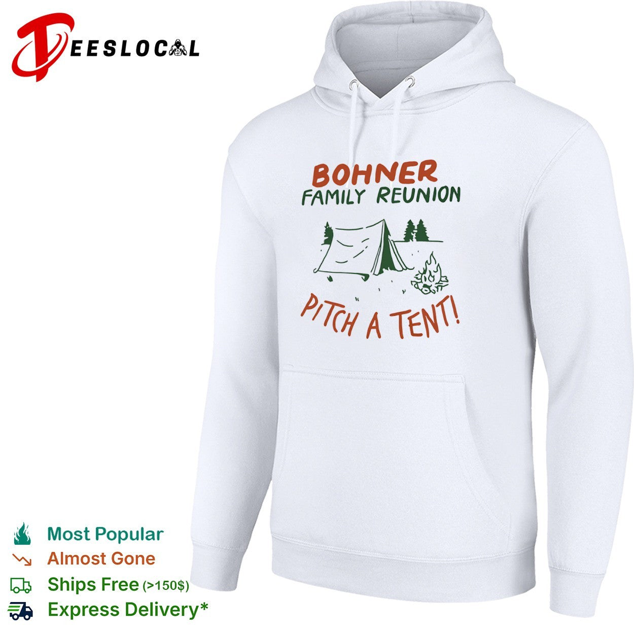 Bohner Family Reunion Pitch a Tent Camping shirt