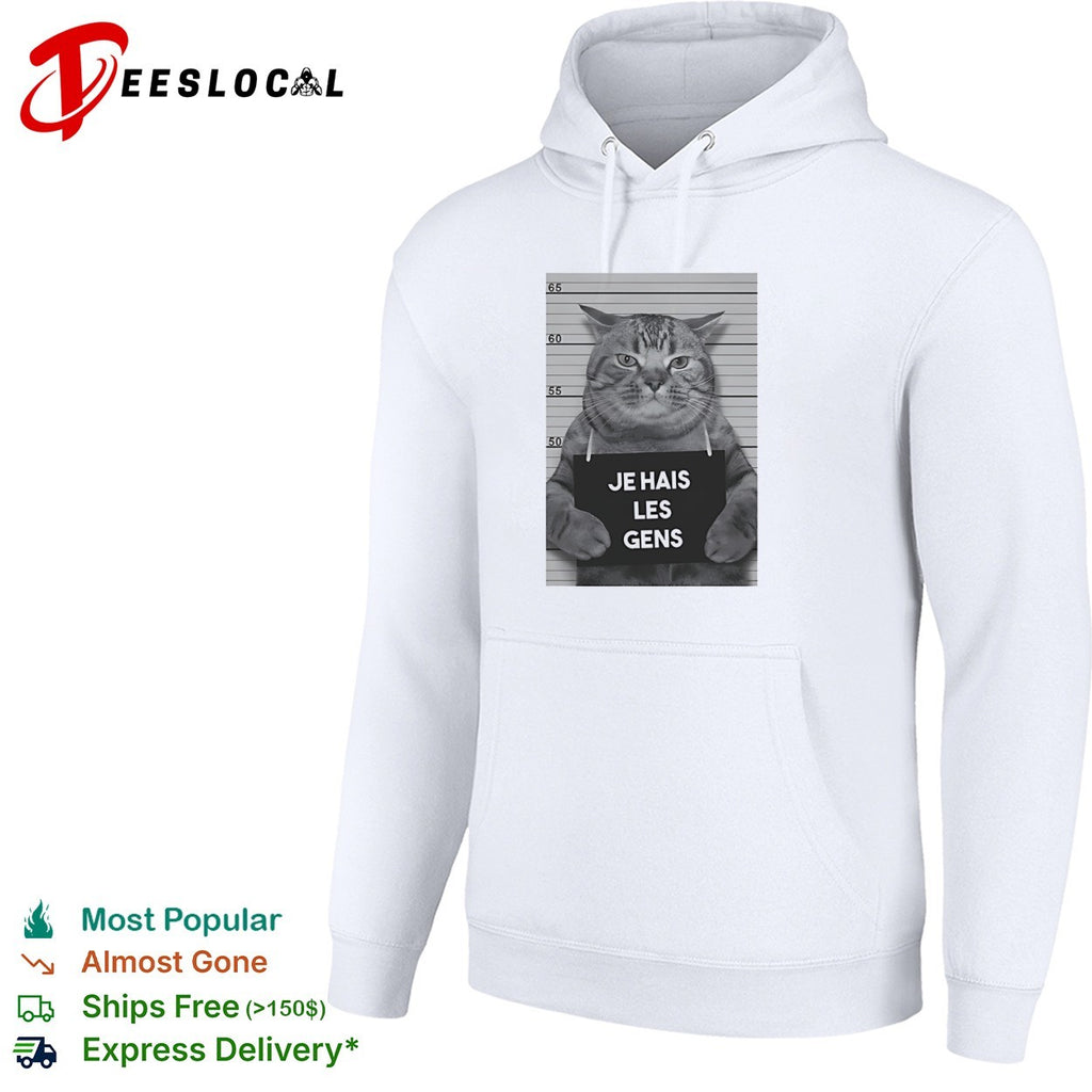 Je Hais Les Gens Mugshot Cat French shirt