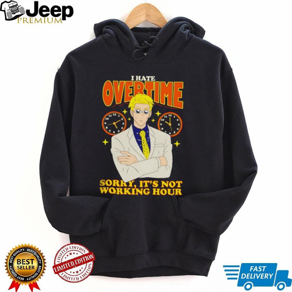 Kento Nanami I Hate Overtime Not Working Hour Anime T Shirt
