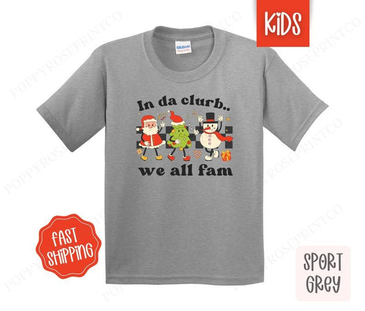 Kids Christmas Shirt - In Da Clurb Children's Tshirt - Youth Holiday Tee Gildan