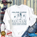 King cat feline farm four paws good two legs chump shirt