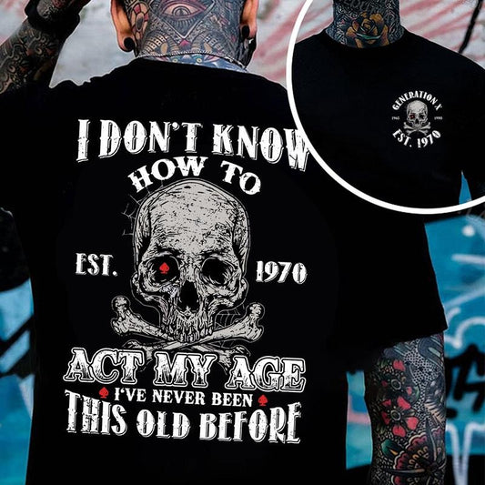 KingZlia Shop Gen X Personality Customize Year Badass Generation T-shirt 100% Cotton Unisex Comfort Womenwear Graphic Crew Neck Long Sleeve Autumn Casual Christmas Pull On Collar Embroidered Skull Design