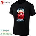 Kitten in the streets Alpha in the sheets shirt