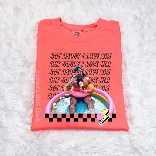 Koe Wetzel but daddy I love him | neon orange comfort colors t shirt | Summer t shirt | Koe T shirt