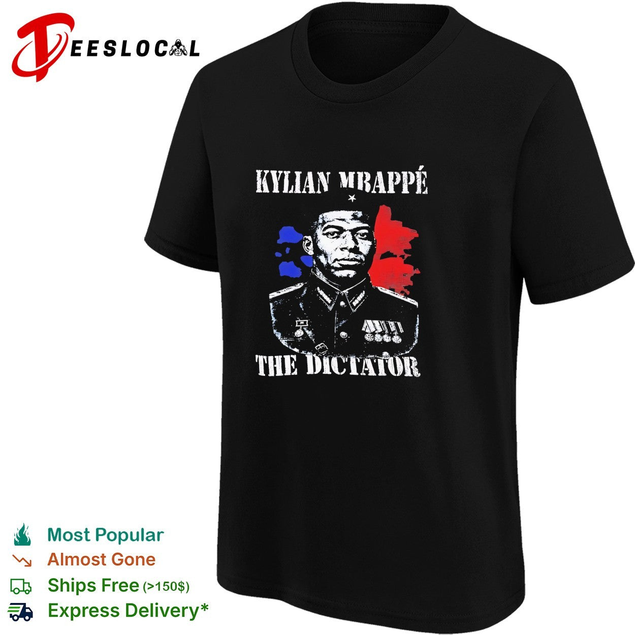 Kylian Mbappe the dictator military uniform meme shirt