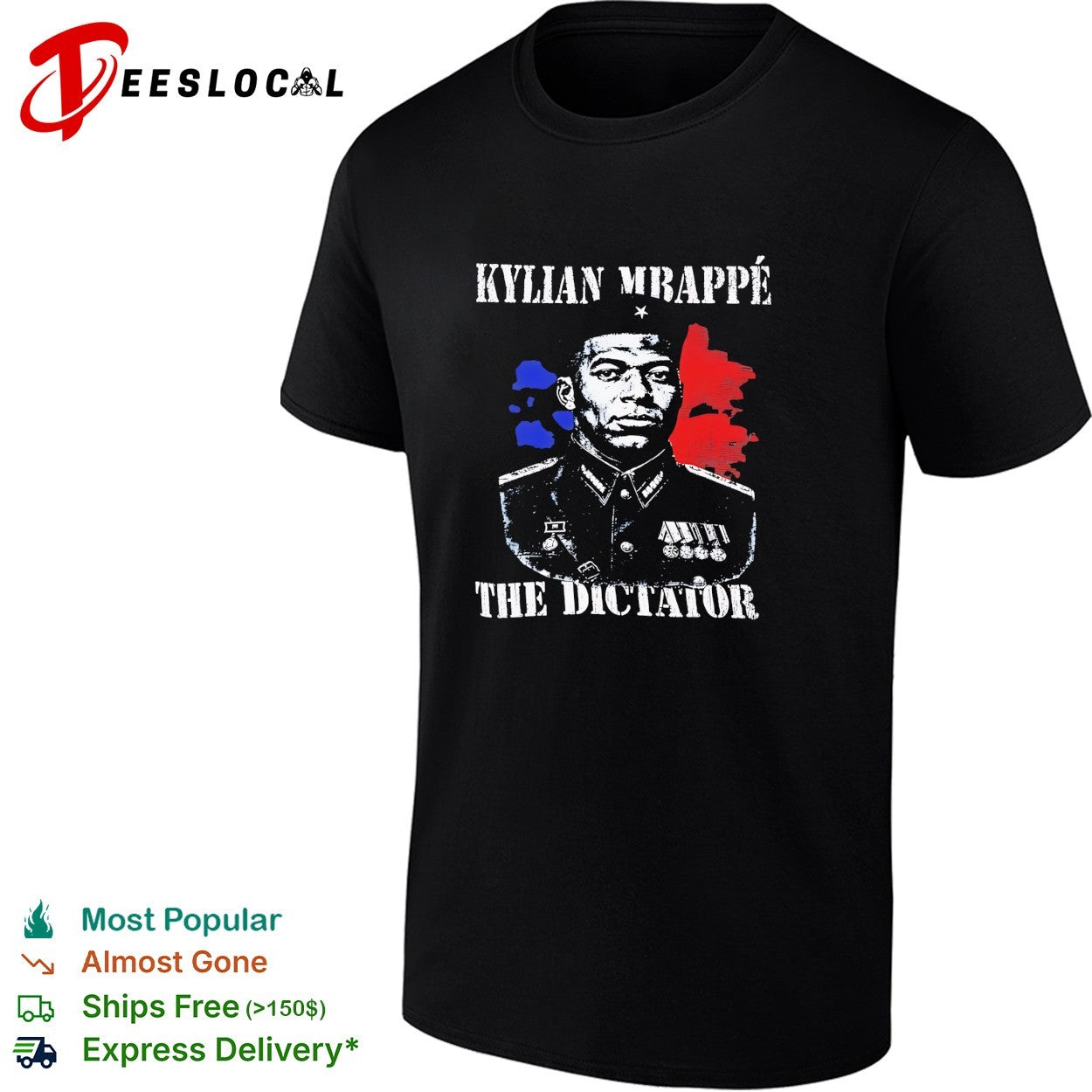 Kylian Mbappe the dictator military uniform meme shirt