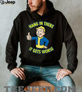 Fallout Vault Boy “Hang In There It Gets Worse” T Shirt Sarcastic Gaming Shirt