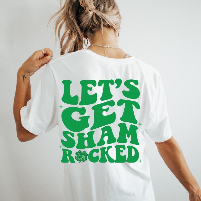 LETS' GET SHAMROCKED  ST. PATRICKS SHIRT (COMFORT COLORS T-SHIRT, CASUAL SHIRT UNISEX, HOLIDAY SHIRT, ST. PATTYS DAY) Comfortable Fit Top Womenswear Chic Garment