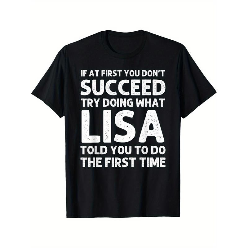 LISA Name Personalized Birthday Funny Christmas Joke T-Shirt Selected pure cotton interesting design DIY short sleeve t-shirt for men, soft and breathable, suitable for all seasons, comfortable, casual and sports, Halloween and Christmas gifts Made in USA