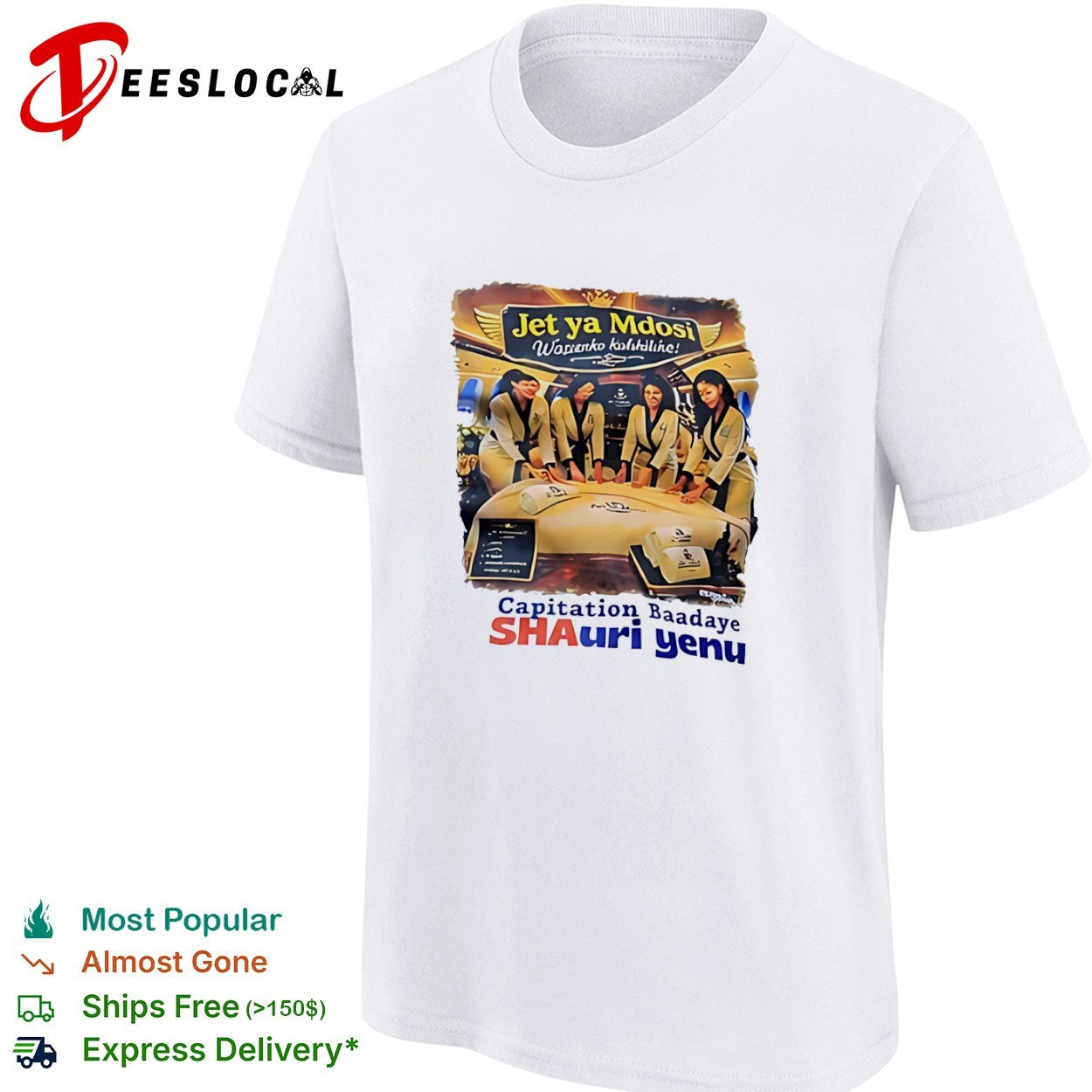 Jet ya Mdosi Wasienko Kalshilike Capitation Baadaye Shauri Yenu shirt