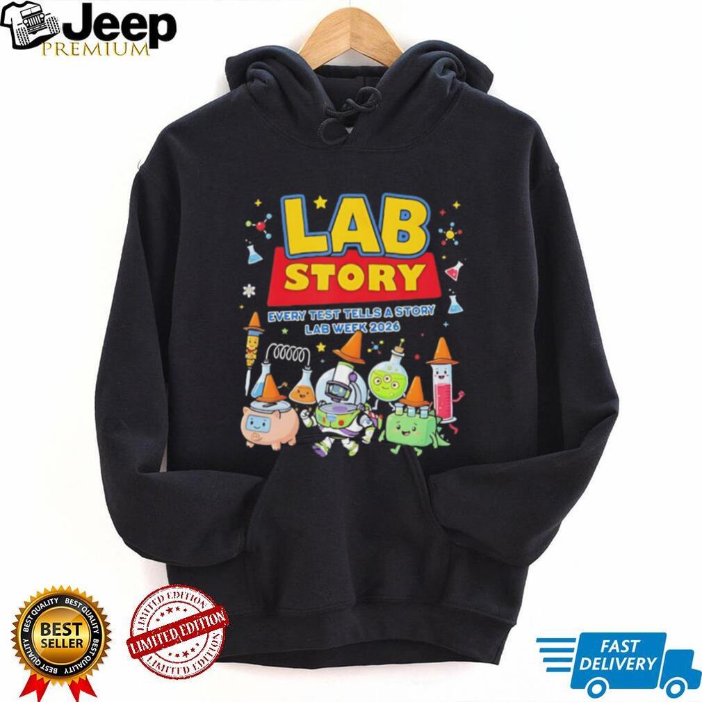 Lab Story Lab Week 2026 Medical Laboratory Scientist Science T Shirt