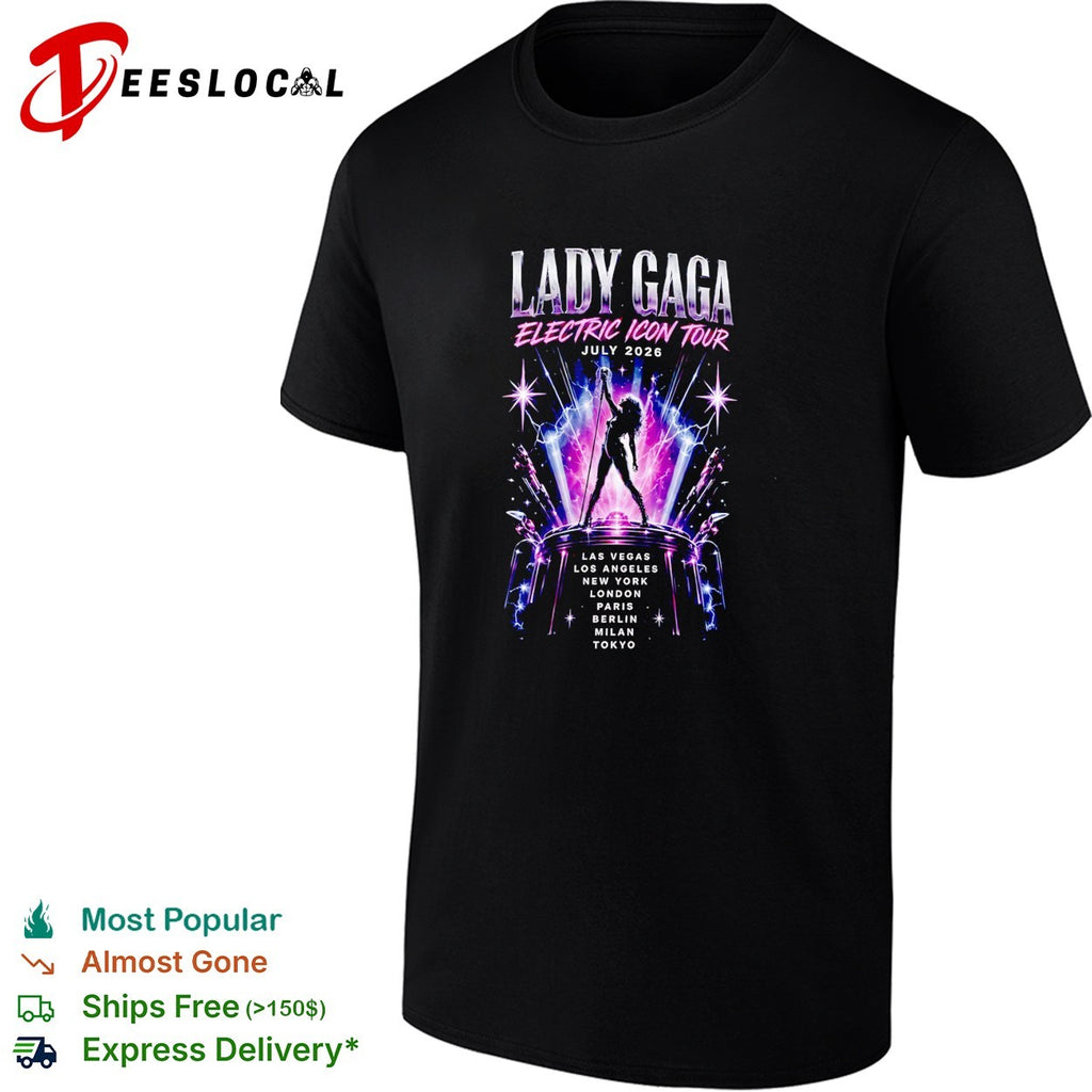 Lady Gaga Electric Icon tour July 2026 cities shirt