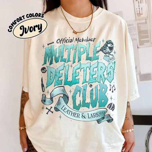 Leather and Lark Dark Romance Comfort Colors T-Shirt, Multiple Deleters Club T Shirt, Brynne Inspired Book Shirt, Gift For Book Oversized Top