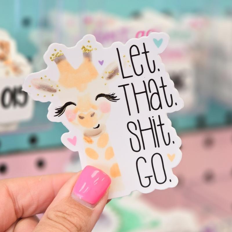 Let That Shit Go Sticker T-Shirts, Hoodie, Sweatshirt | WearSparks.com