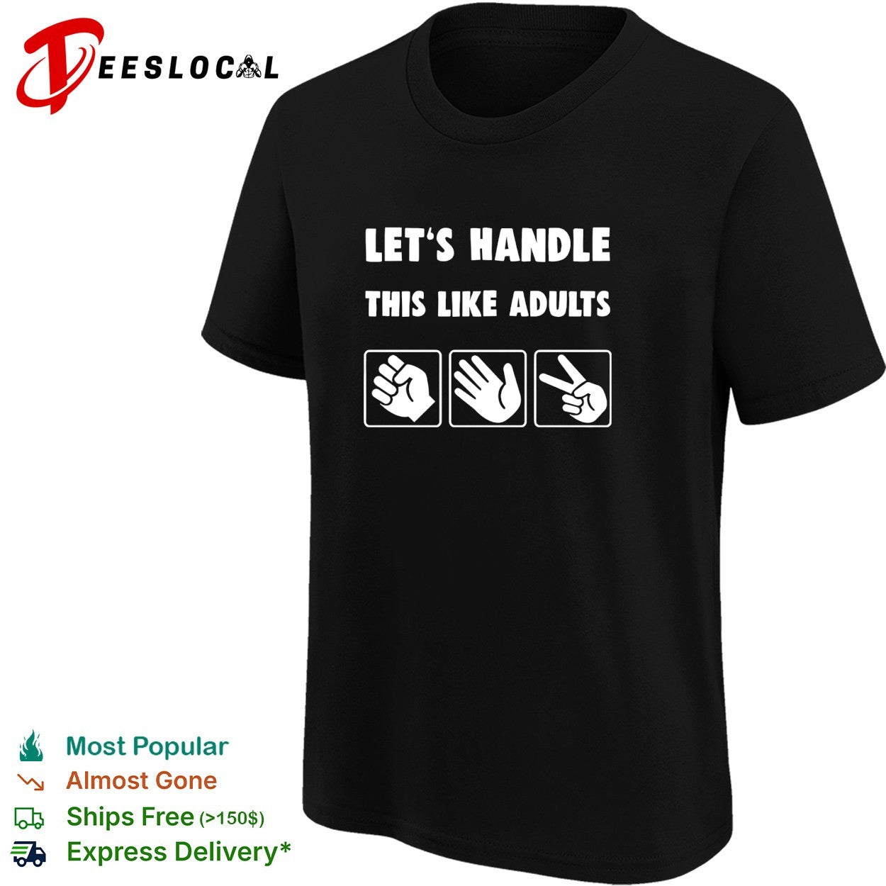 Let’s handle this like adults rock paper scissors shirt