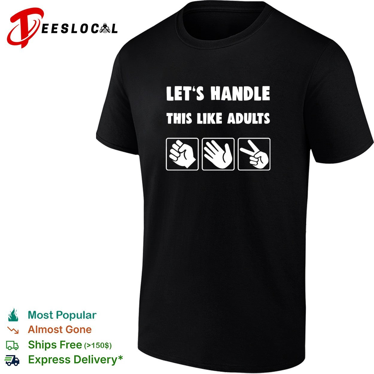 Let’s handle this like adults rock paper scissors shirt