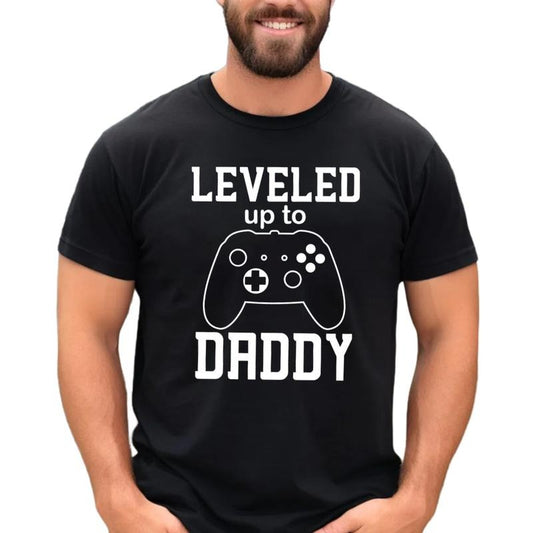Leveled Up To Daddy Shirt, New Father Gift, Funny Fathers Day birthday T-Shirt, humorous Gift For Husband, Gamer Dad Gift, Regular Fit Short Sleeve Tee, Casual Clothing father figure shirt