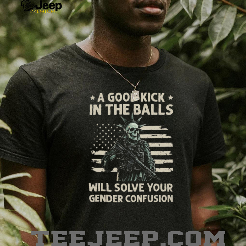 Liberty Skeleton Soldier Patriotic Solve Gender Confusion T Shirt