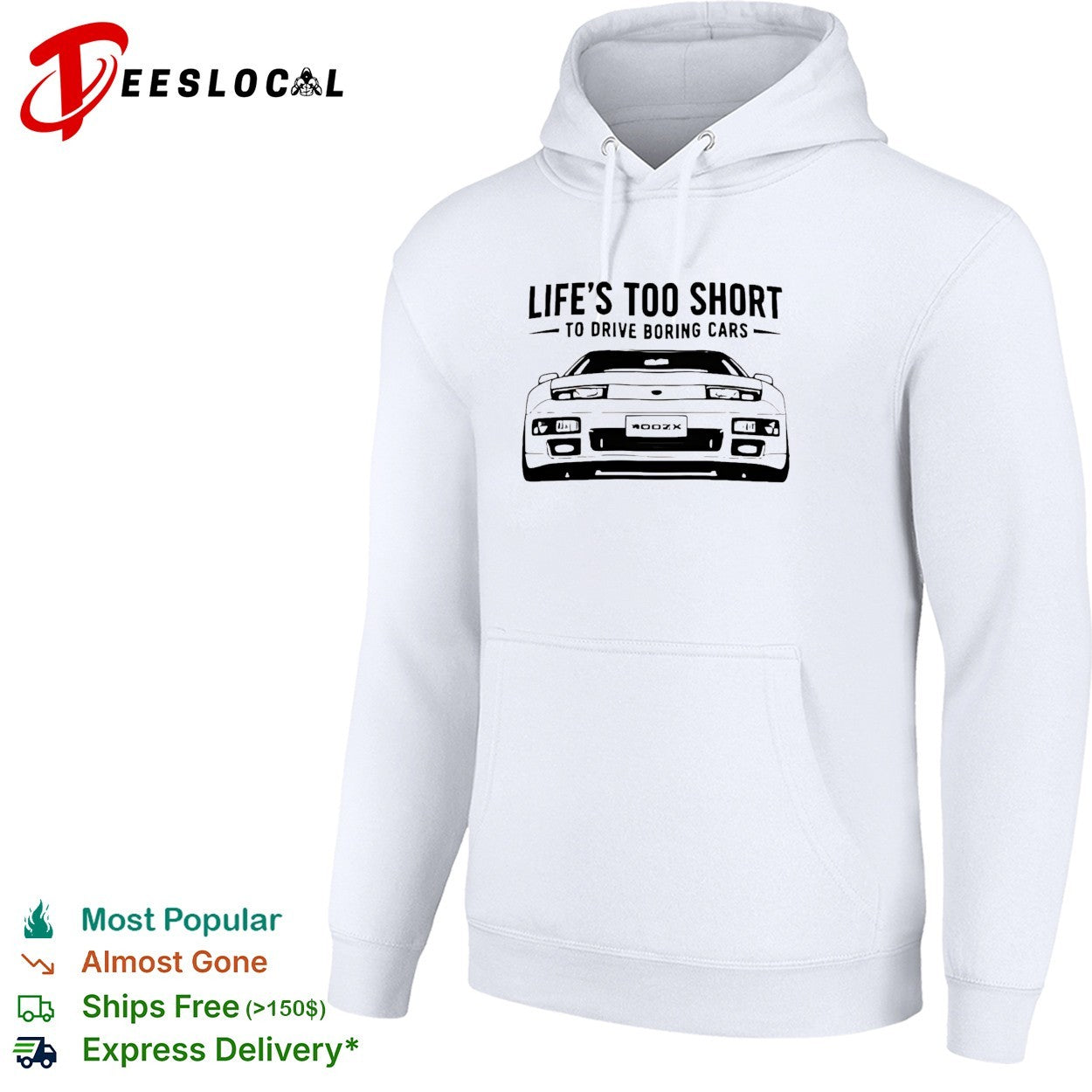 Life’s too short to drive boring cars 400ZX sports car shirt
