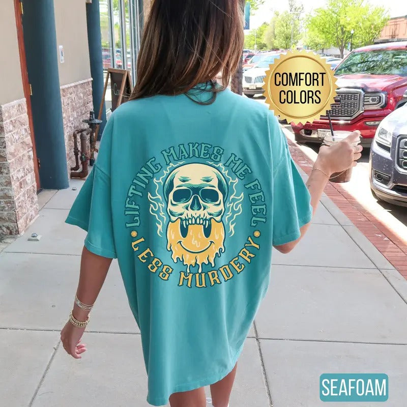 Lifting Makes Me Feel Less Murdery Shirt Comfort Colors Gym Pump Cover Gym Rat Gift Funny Gym Shirt Weightlifting Shirt Gym Lover Gift Cotton Sleeve