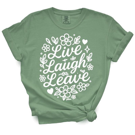 Live Laugh Leave - 100% Cotton, Machine Washable, Loose Fit, Crew Neck, Short Sleeve, Unisex