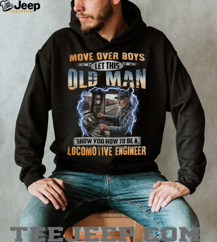 Locomotive Engineer Old Man Railway Train Shirt