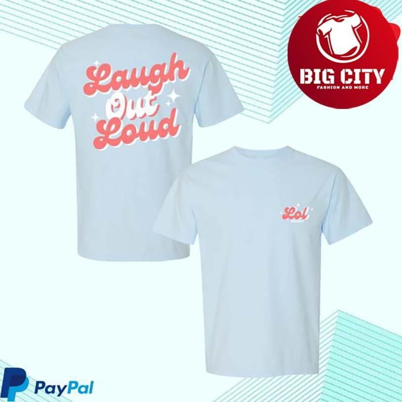 Lol Podcast Lol Logo Two Sided Shirt
