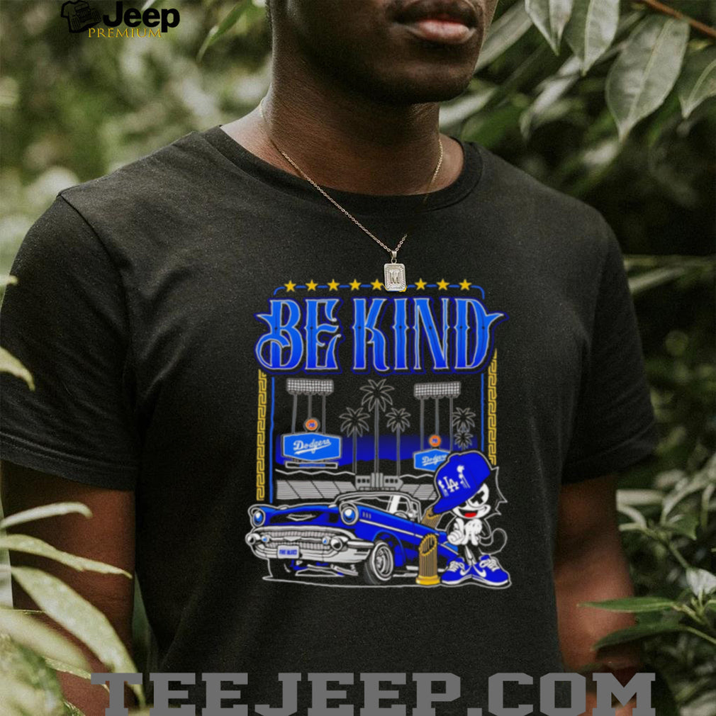 Los Angeles Dodgers Be Kind Vintage Blue Car T Shirt