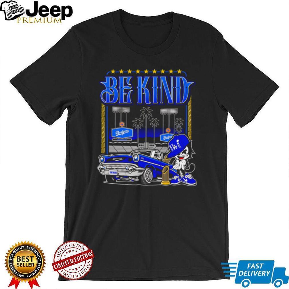 Los Angeles Dodgers Be Kind Vintage Blue Car T Shirt